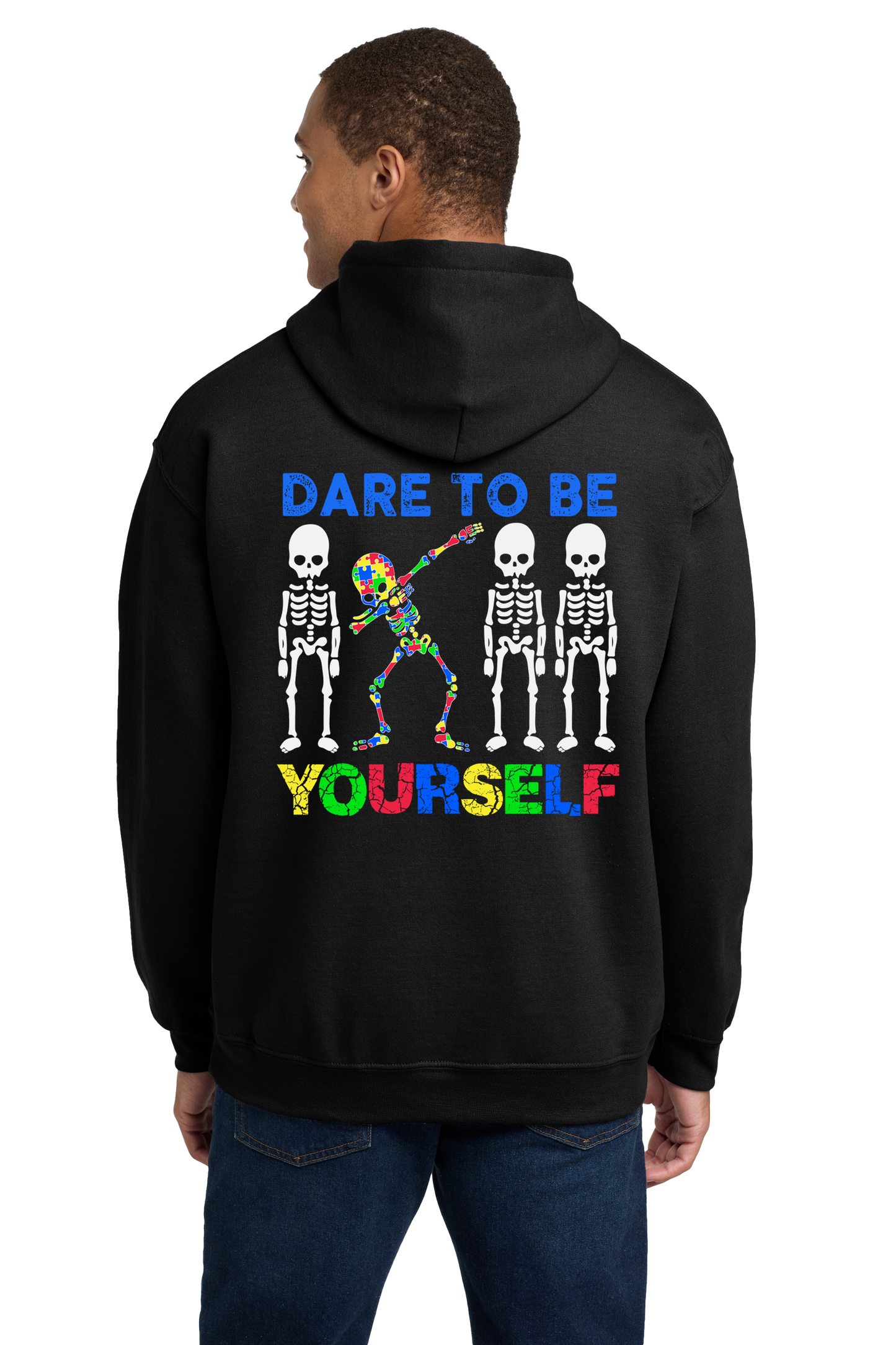 DARE TO BE YOURSELF HOODIE