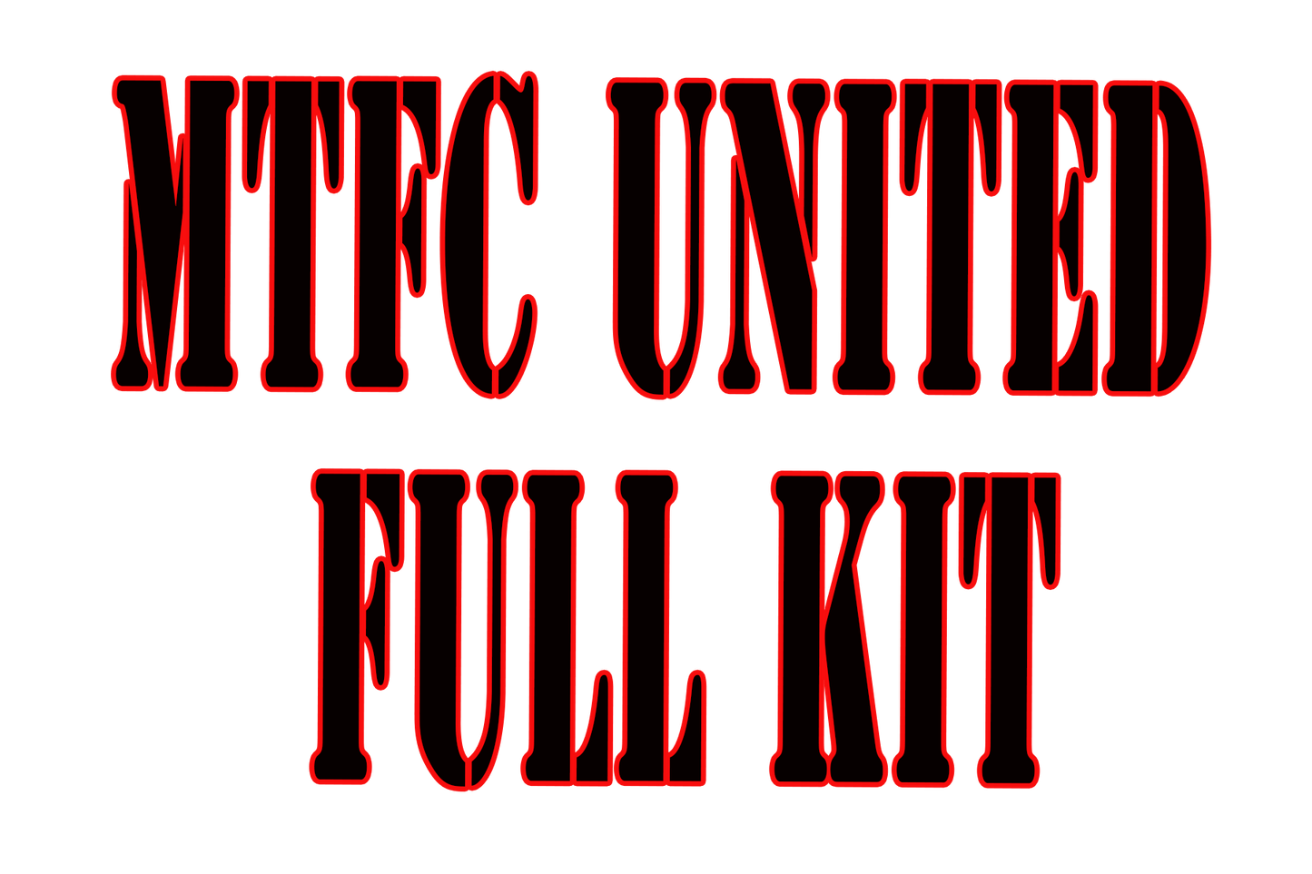 MTFC - United Complete Kit